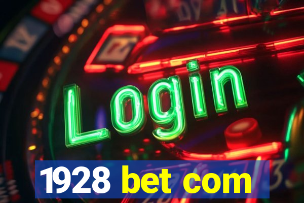 1928 bet com